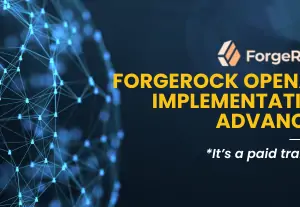 ForgeRock OpenAM Implementation Advanced