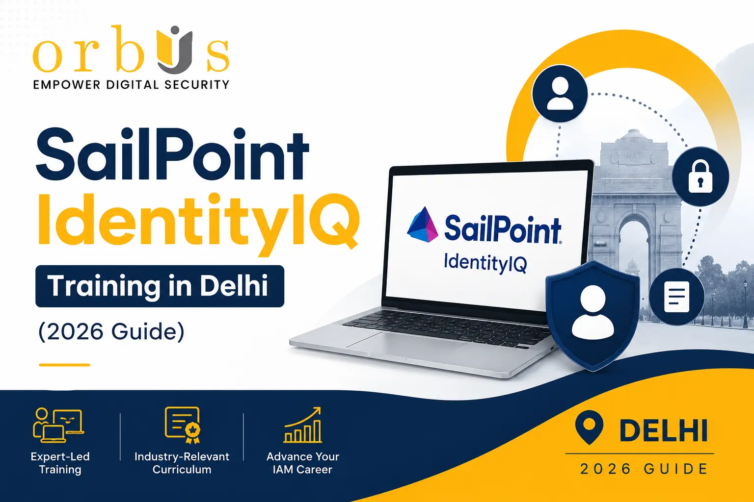 SailPoint IdentityIQ Training-in-Delhi-2026-Guide